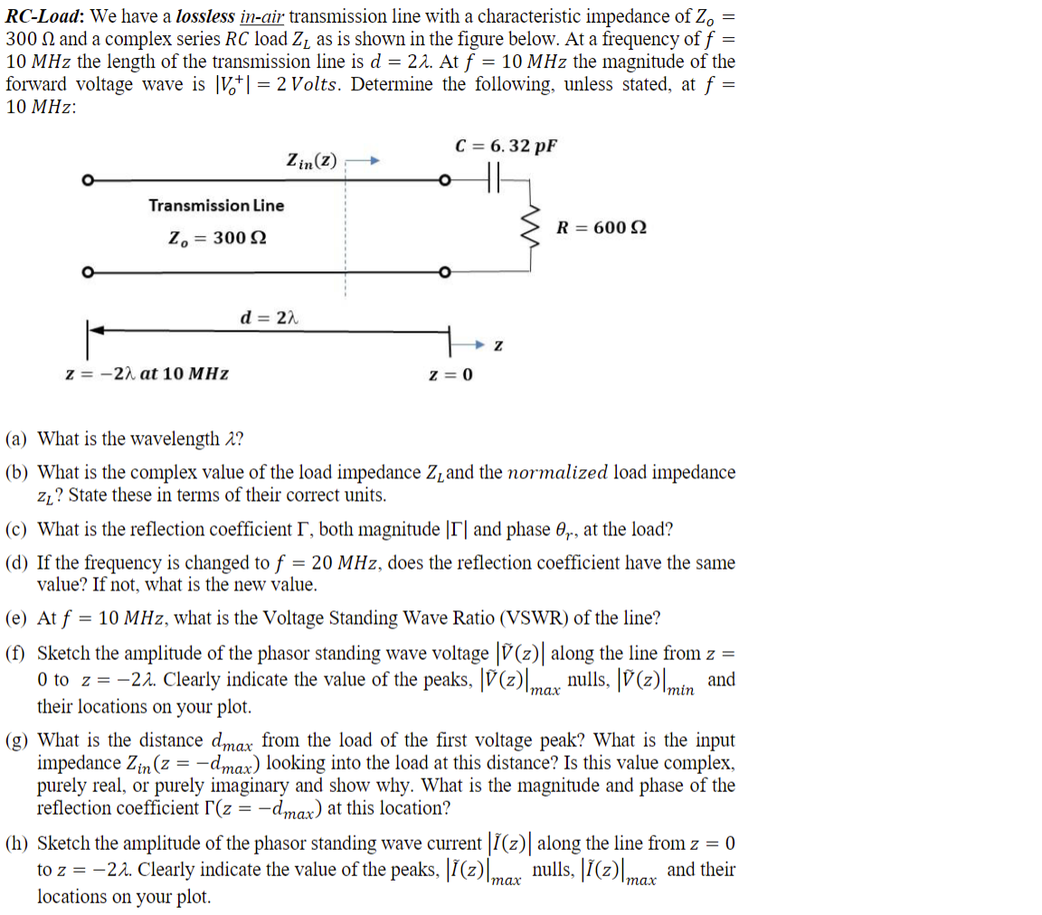 Solved RC-Load: We have a lossless in-air transmission line | Chegg.com