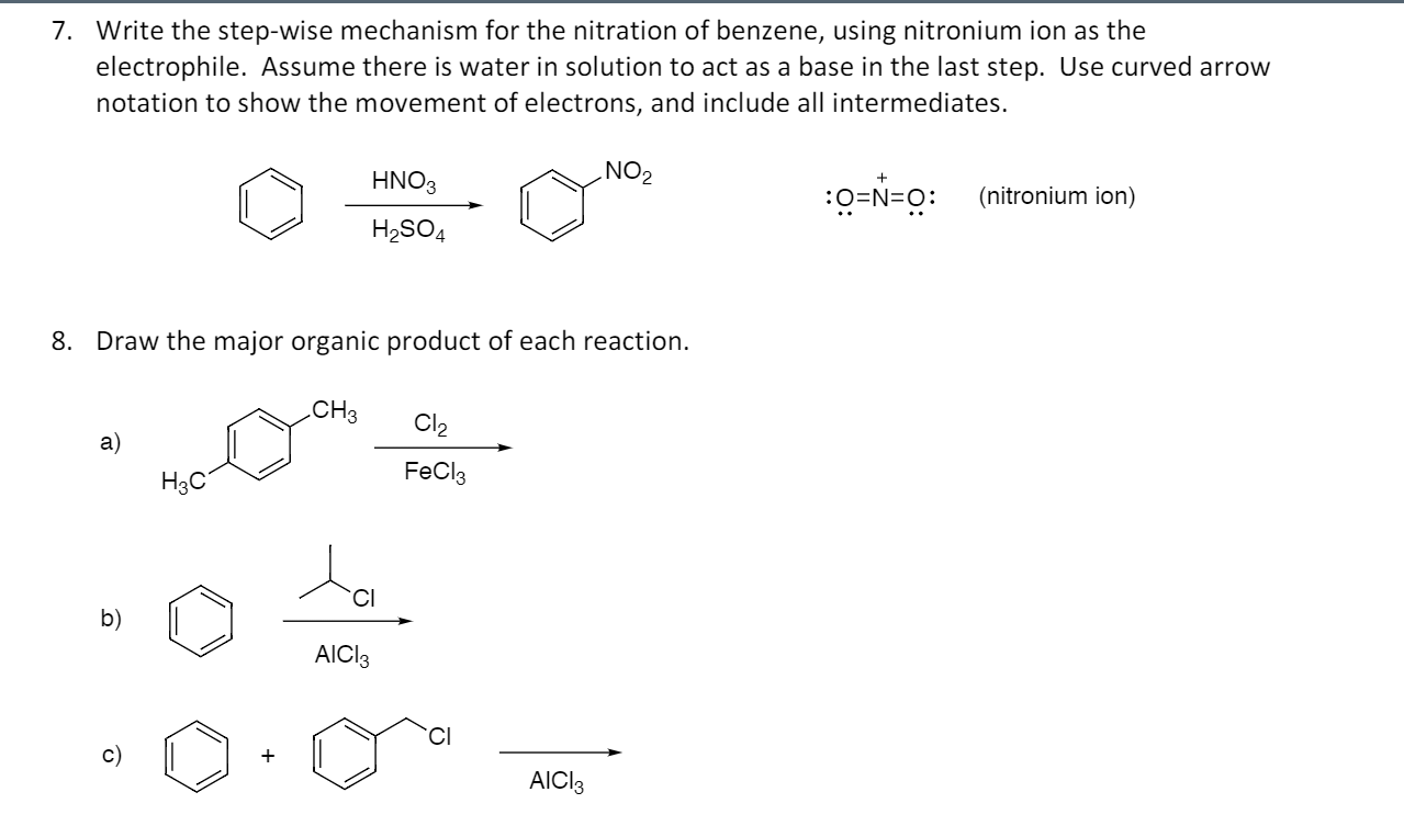 Solved 7. Write the step-wise mechanism for the nitration of | Chegg.com