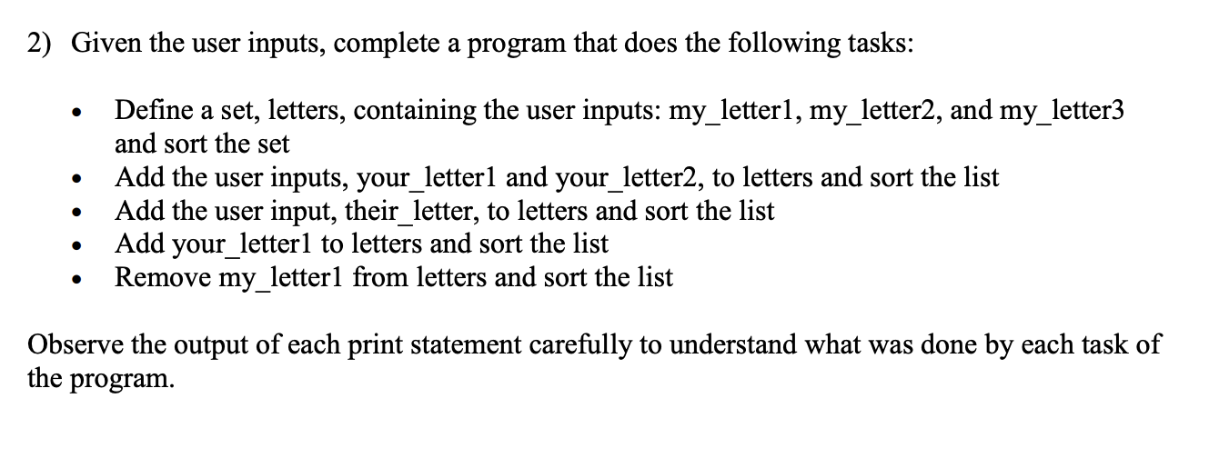 Solved 2) Given the user inputs, complete a program that | Chegg.com