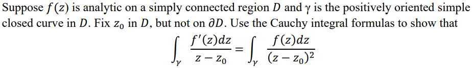 Solved Suppose f (2) is analytic on a simply connected | Chegg.com