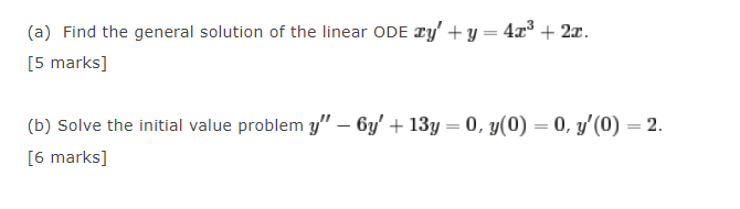 Solved (a) Find the general solution of the linear ODE TY' + | Chegg.com