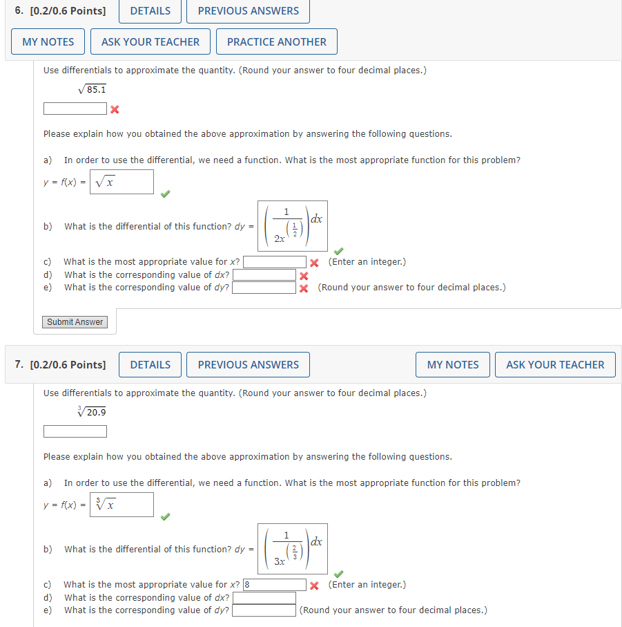 Solved Use differentials to approximate the quantity. (Round