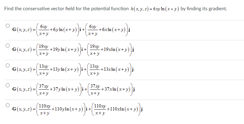 Solved Find the conservative vector field for the potential | Chegg.com