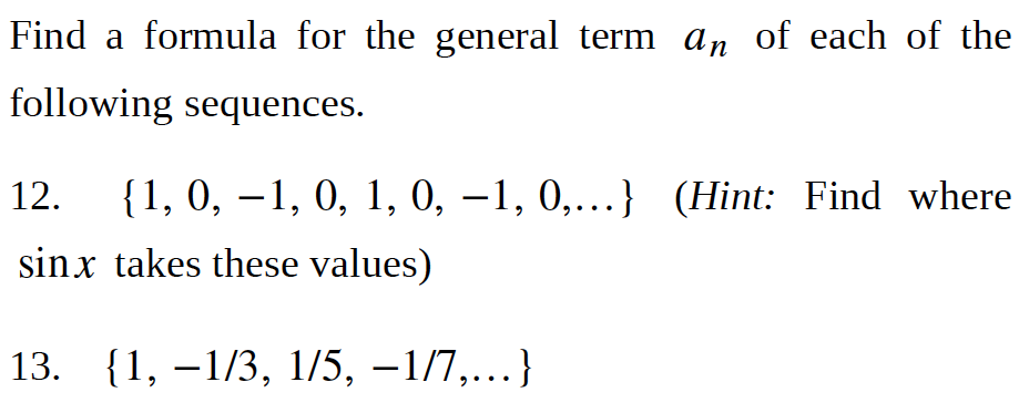 Solved Find a formula for the general term an of each of the | Chegg.com