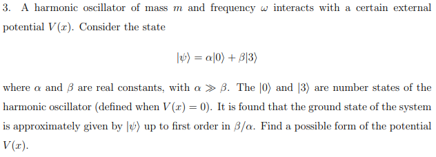 Solved 3. A harmonic oscillator of mass m and frequency ω | Chegg.com