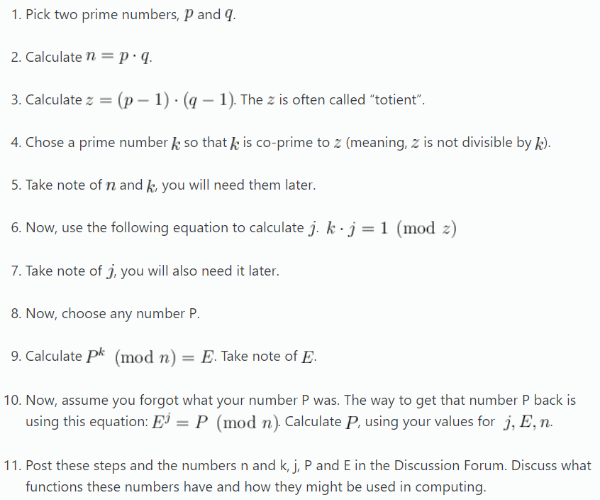 Solved 1. Pick two prime numbers, P and q. 2. Calculate n =