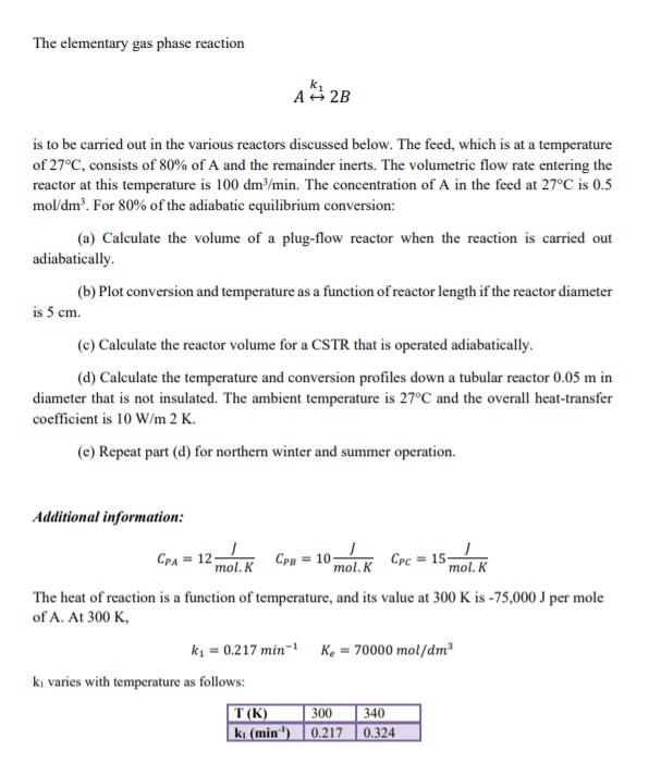 Solved The elementary gas phase reaction k A2B is to be | Chegg.com