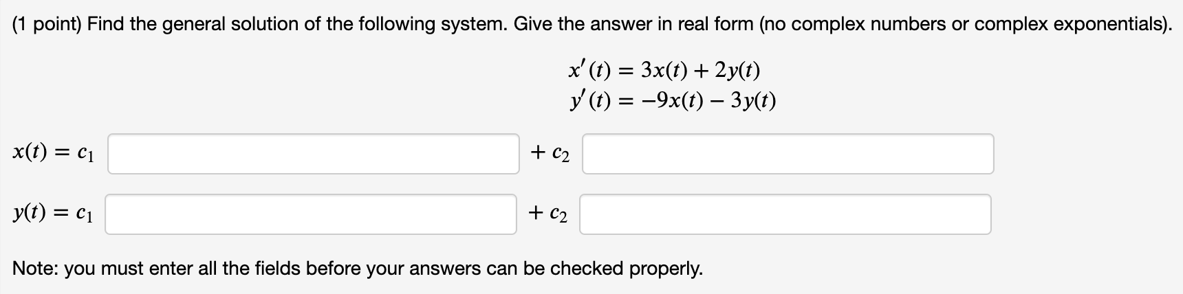 Solved (1 point) Find the general solution of the following | Chegg.com
