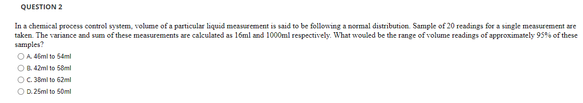 Solved In a chemical process control system, volume of a | Chegg.com