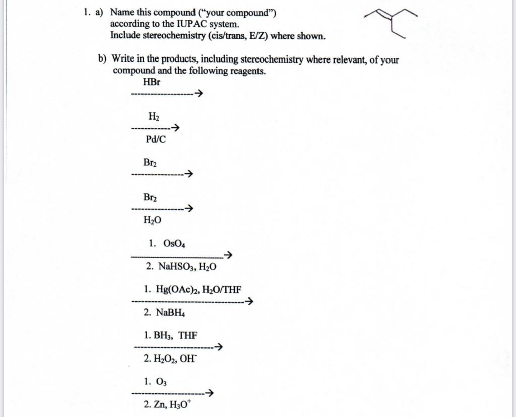 Solved Write in the products include stereochemistry where | Chegg.com