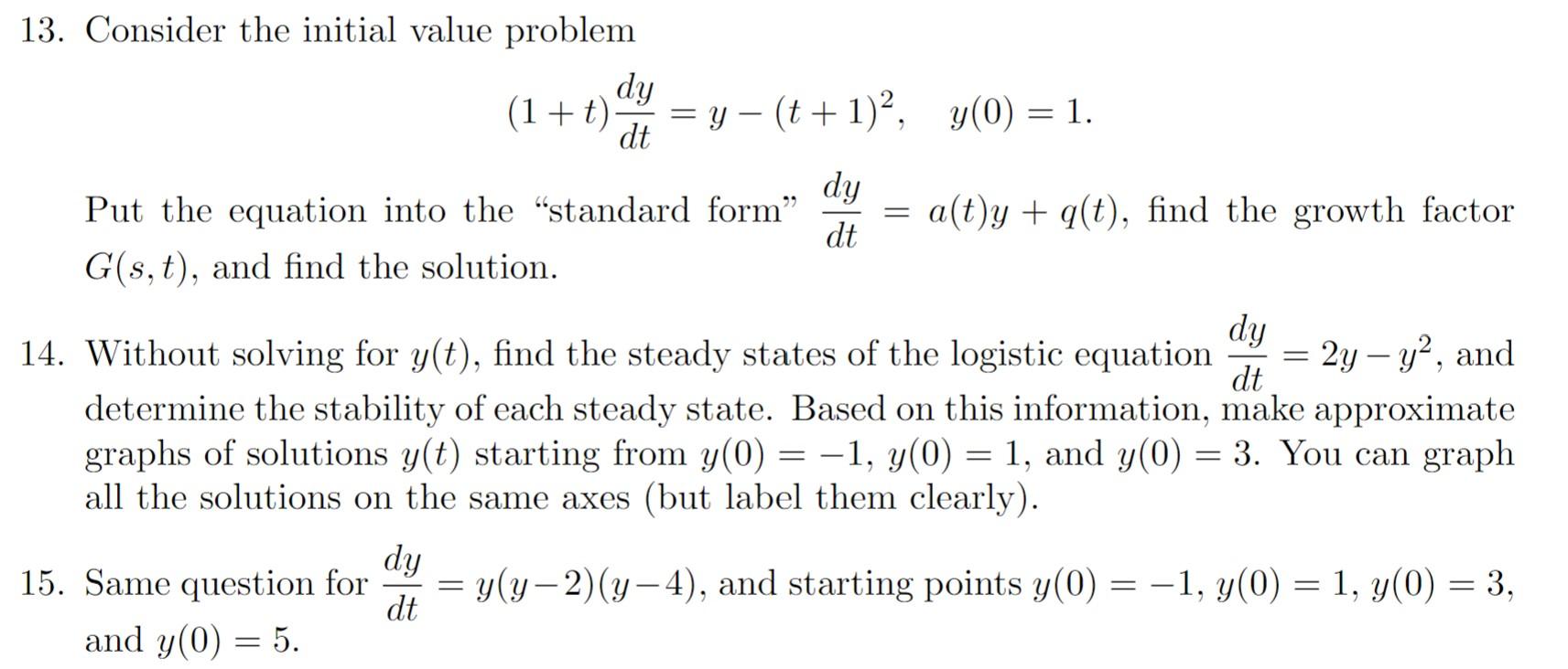 Solved 13. Consider the initial value problem | Chegg.com