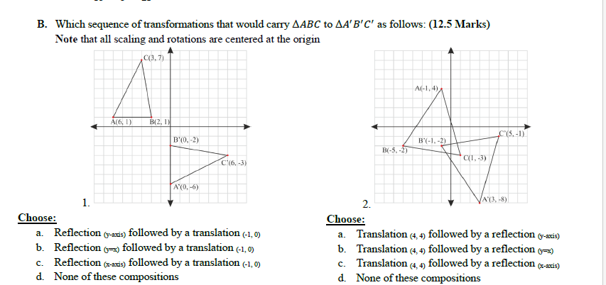 Solved B. Which sequence of transformations that would carry | Chegg.com