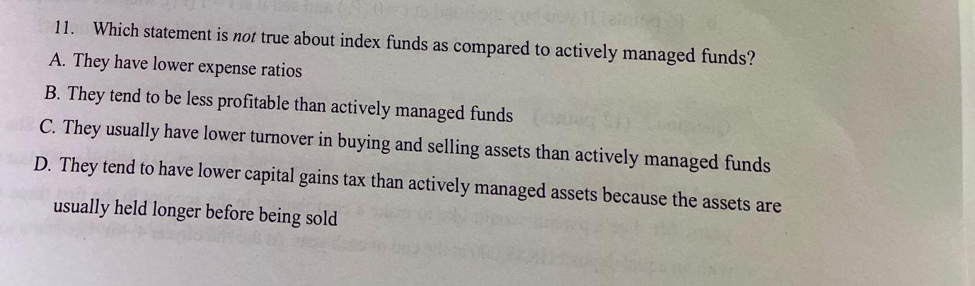 index funds are actively managed question 2 options true false