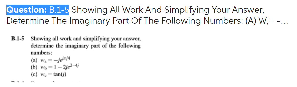 Solved Question: B.1-5 Showing All Work And Simplifying Your | Chegg.com