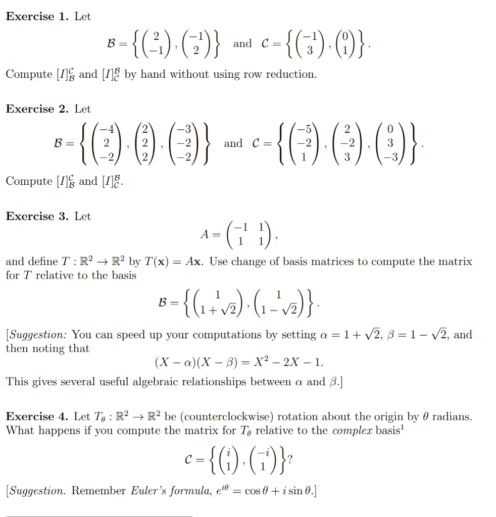Solved Exercise 1. Let B = 2 −1 , −1 2 and C = −1 3 , 0 1 . | Chegg.com