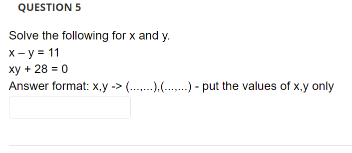 Solved QUESTION 5 Solve the following for x and y. x - y = | Chegg.com