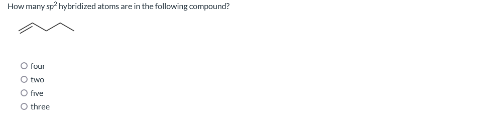Solved How many sp2 hybridized atoms are in the following | Chegg.com