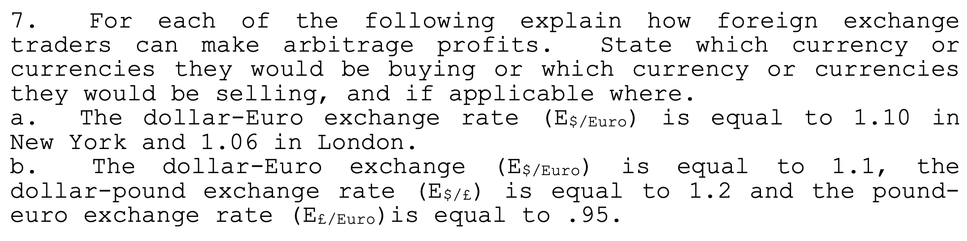 Solved For Each Of The Following Explain How Foreign | Chegg.com