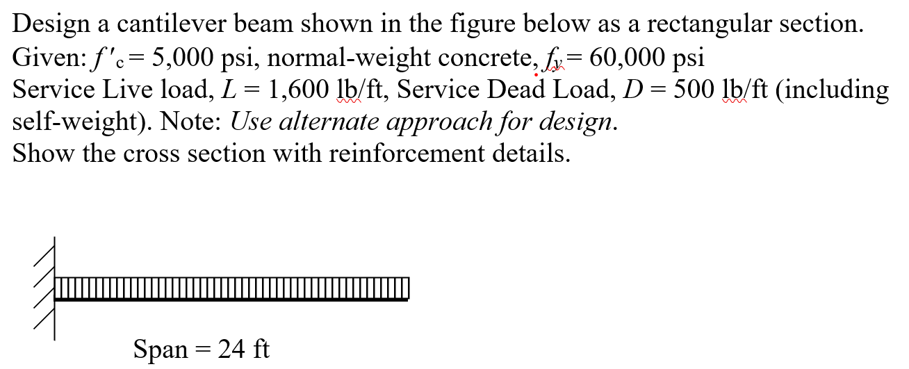 Solved Design a cantilever beam shown in the figure below as | Chegg.com