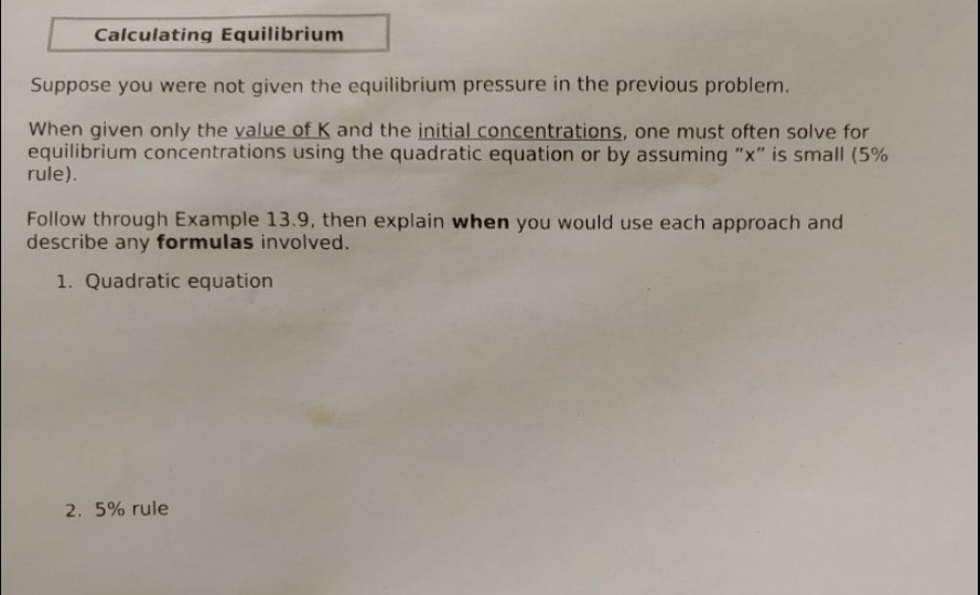 Solved Suppose you were not given the equilibrium pressure | Chegg.com