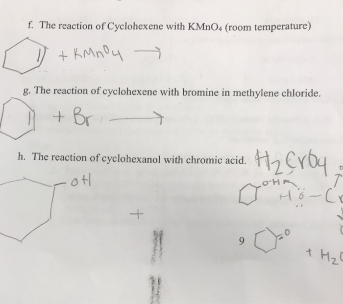 Solved f. The reaction of Cyclohexene with KMnO4 (room