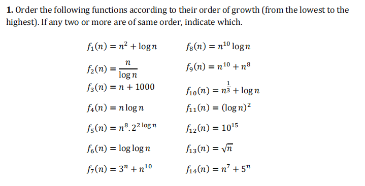 Solved 1. Order The Following Functions According To Their | Chegg.com