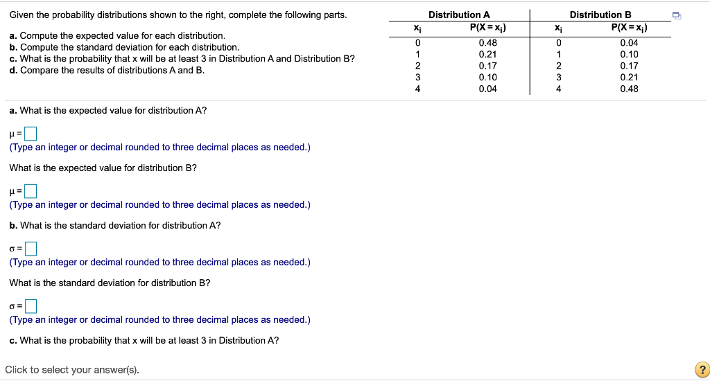 Solved Given the probability distributions shown to the | Chegg.com