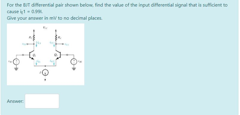 Solved For the BJT differential pair shown below, find the | Chegg.com