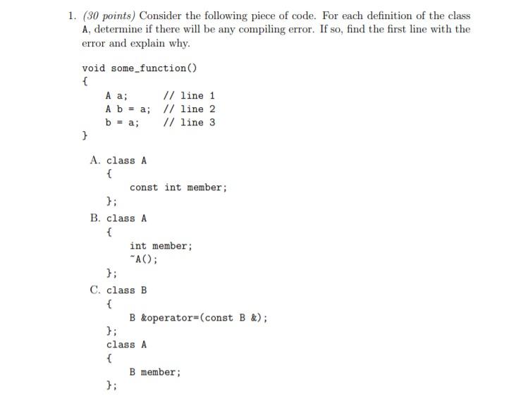 Solved 1. (30 points) Consider the following piece of code. | Chegg.com