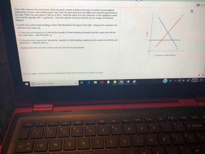 Solved Some Ciies Impose Rent Control Laws, Which Are Price | Chegg.com