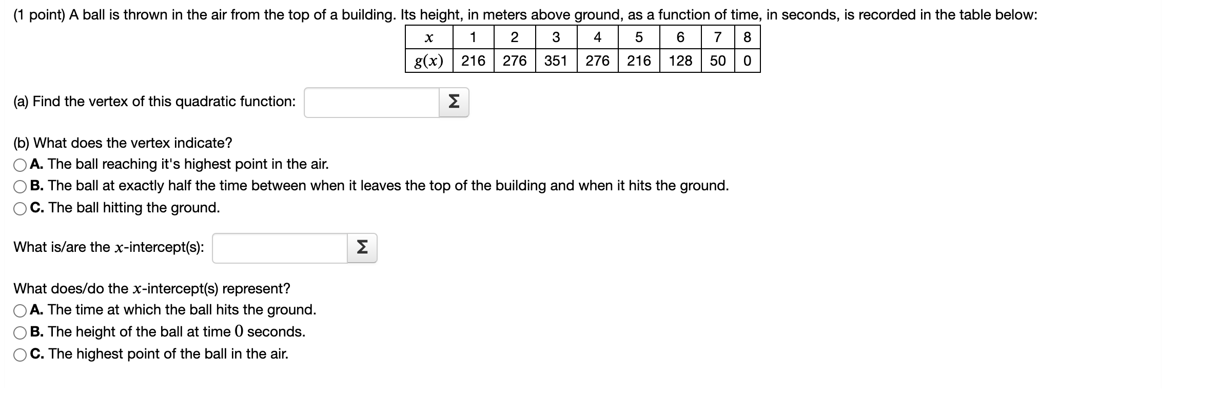 Solved (1 Point) A Ball Is Thrown In The Air From The Top Of | Chegg.com