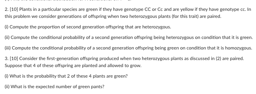 Solved 2. [10] Plants in a particular species are green if | Chegg.com