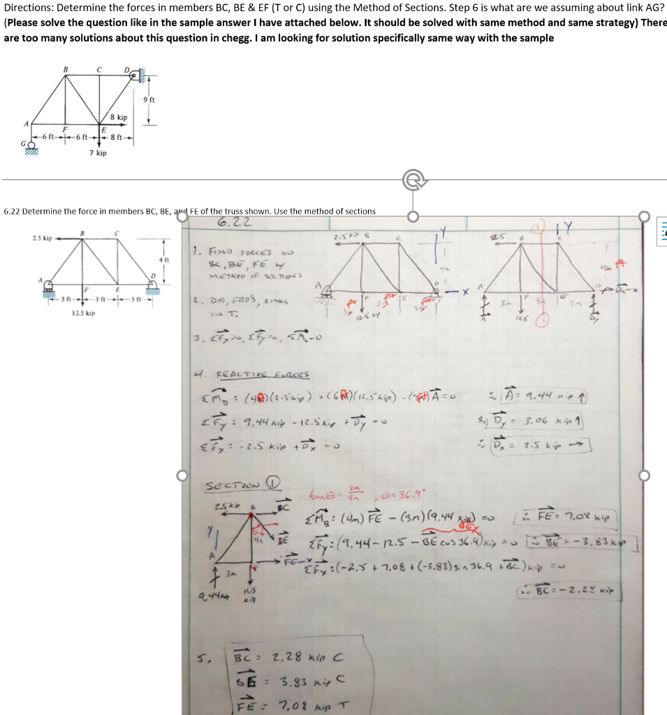 Solved Directions: Determine The Forces In Members BC, BE & | Chegg.com