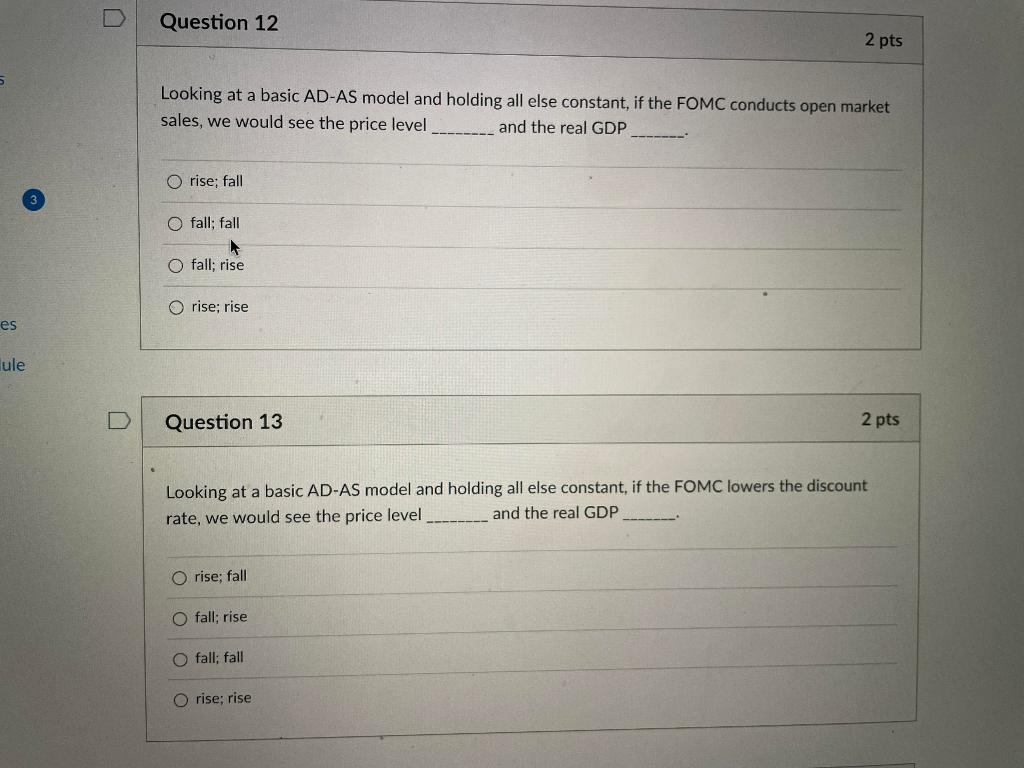 Solved O higher; rightward Question 8 2 pts Holding all else | Chegg.com