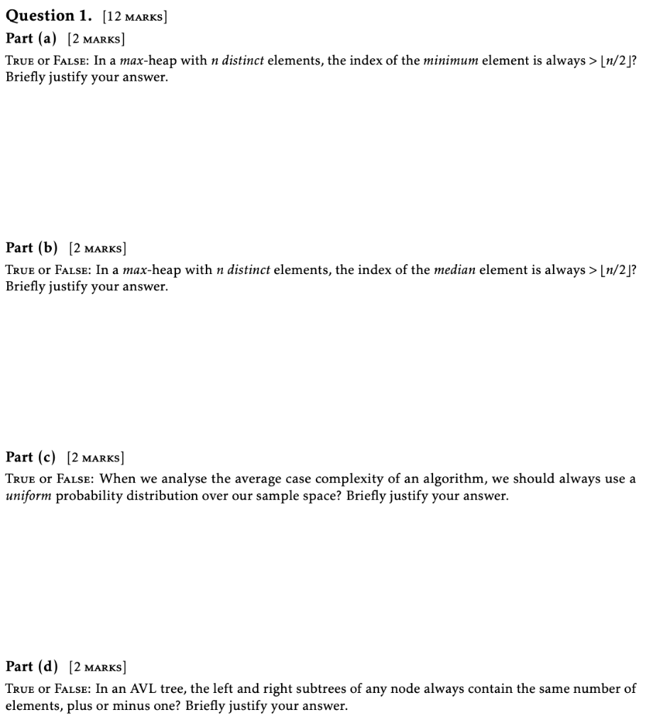 Solved Question 1. [12 MARKS] Part (a) [2 MARKS] TRUE or | Chegg.com