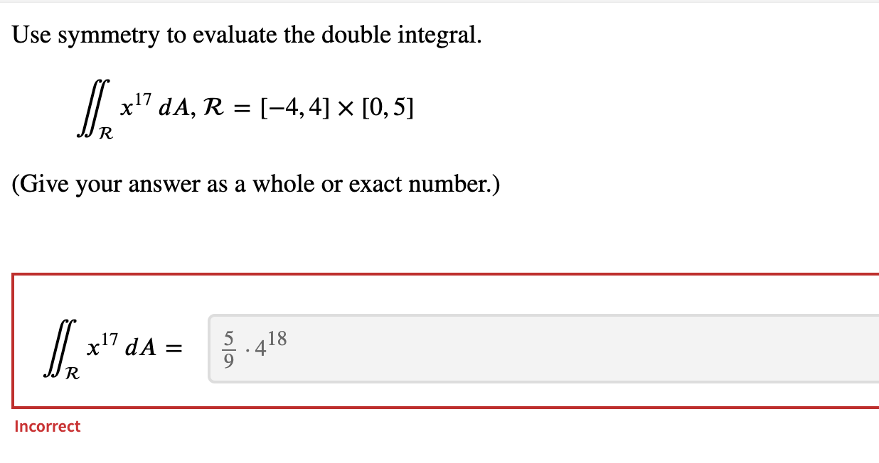 Solved Use Symmetry To Evaluate The Double Integral X17 DA Chegg Com   PhpUowupQ