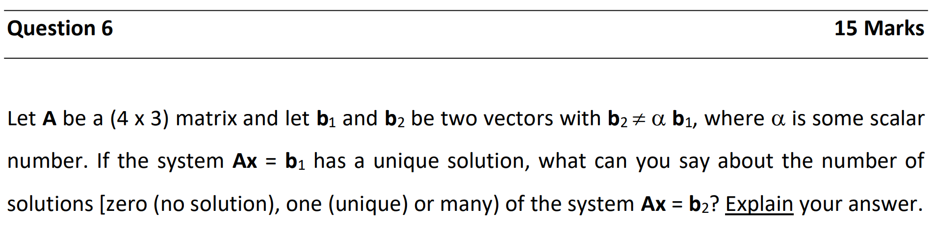 Solved Let A Be A(4×3) Matrix And Let B1 And B2 Be Two | Chegg.com