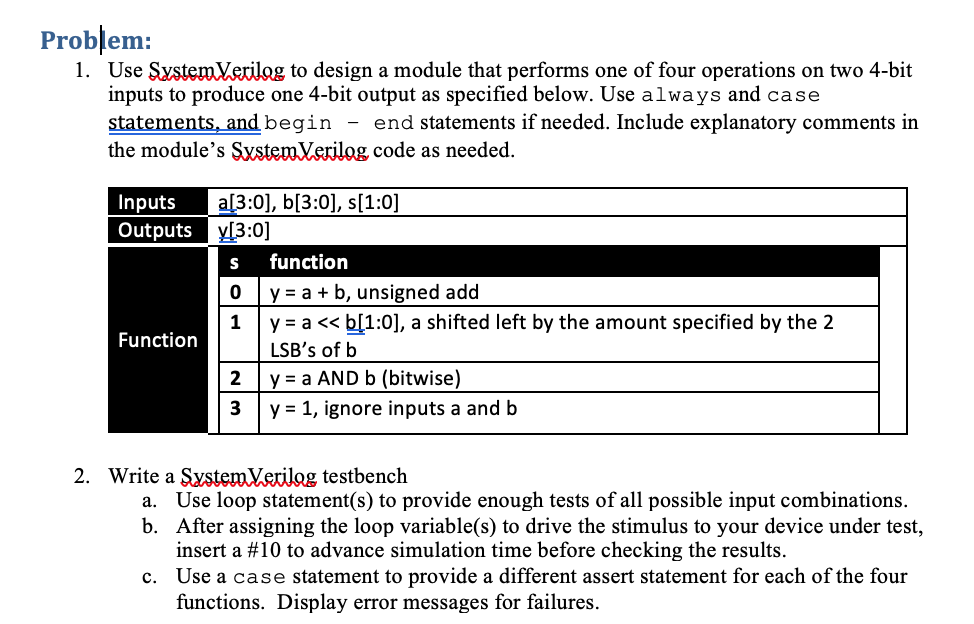 Solved Use SystemVerilog To Design A Module That Performs | Chegg.com