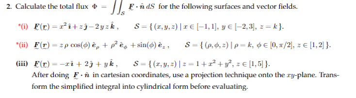 Solved 2 Calculate The Total Flux Fonds For The Foll Chegg Com