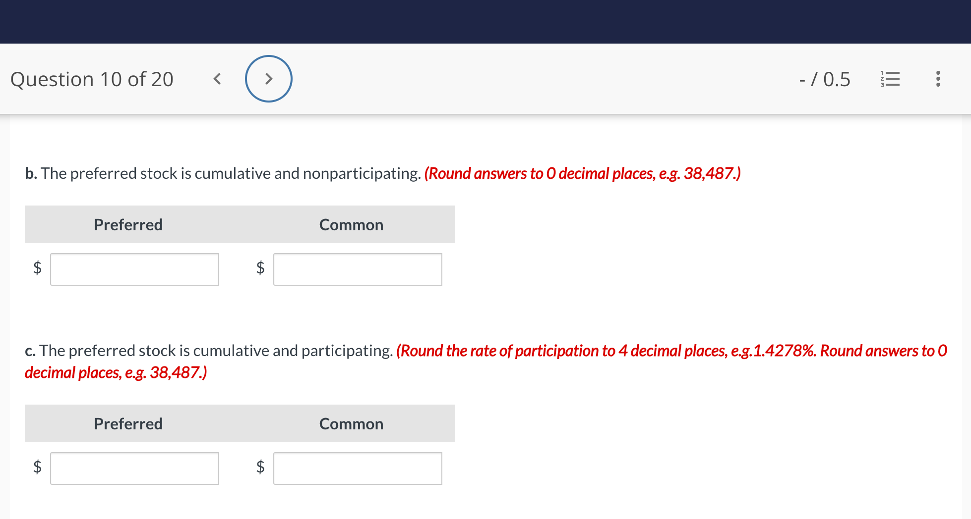 Solved B. The Preferred Stock Is Cumulative And | Chegg.com