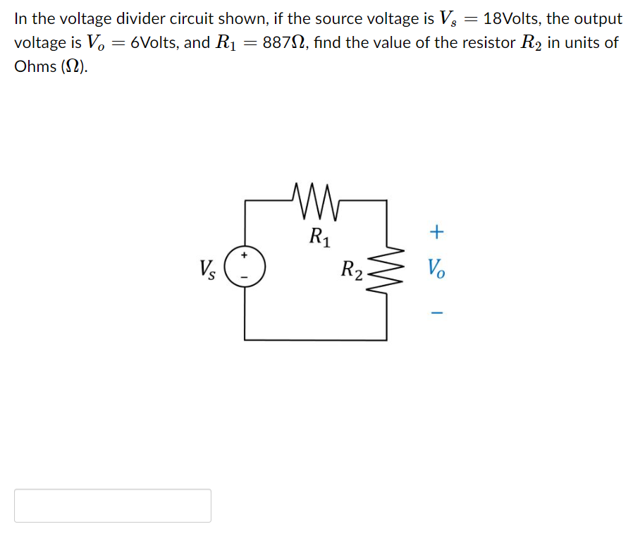 Solved In the voltage divider circuit shown, if the source | Chegg.com