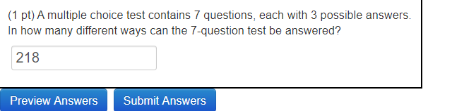 Solved (1 pt) A multiple choice test contains 7 questions, | Chegg.com