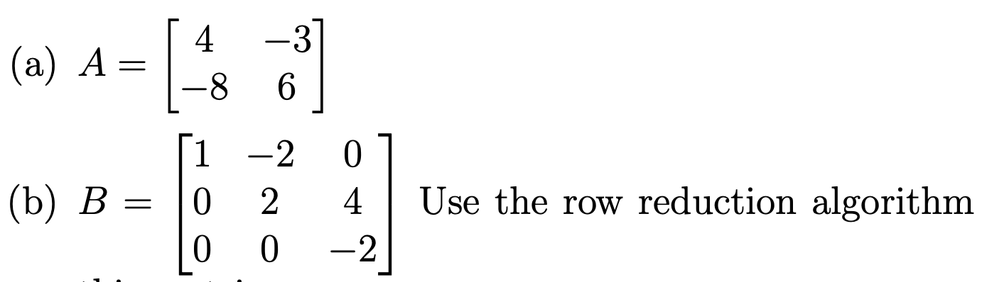 Solved (Only use elementary row operations and correct row | Chegg.com