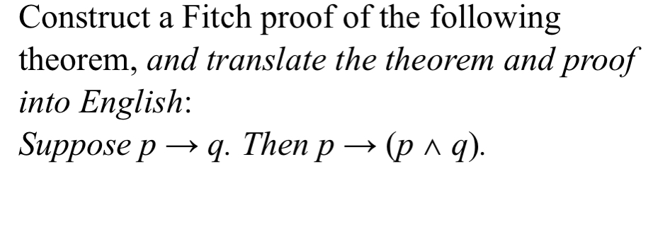 Solved Construct a Fitch proof of the following theorem, and | Chegg.com