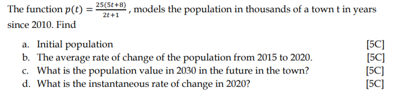 Solved models the population in thousands of a town t in | Chegg.com