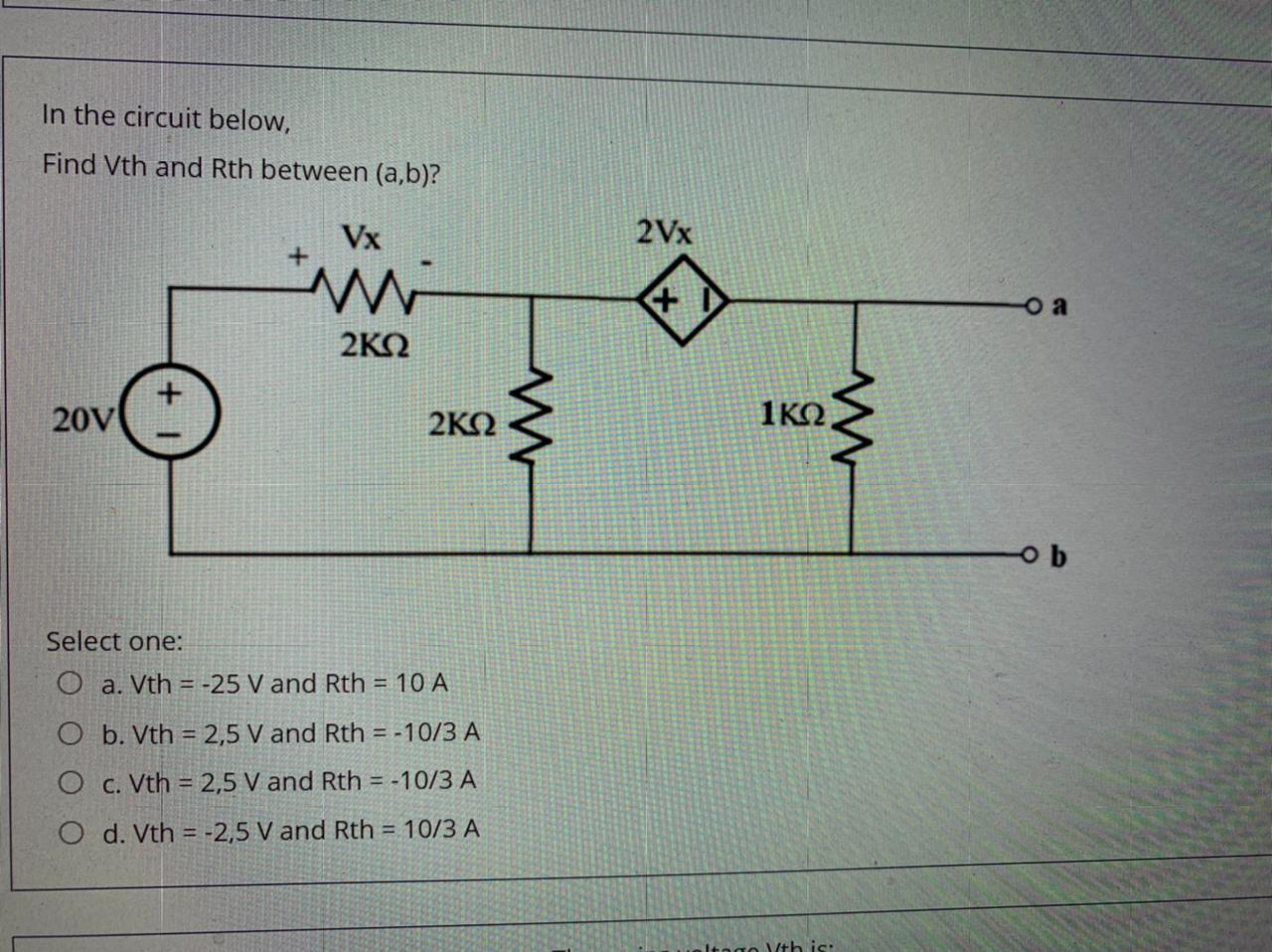 Solved In the circuit below, Find Vth and Rth between (a,b)? | Chegg.com