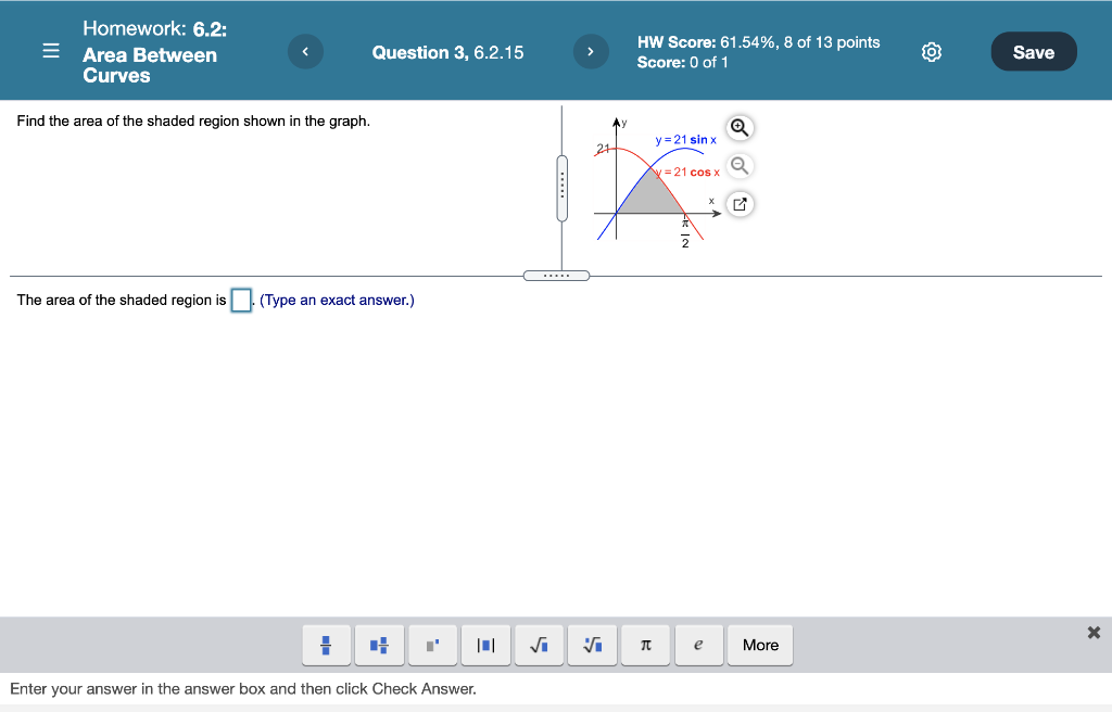 Solved Homework: 6.2: = Area Between Curves Question 3, | Chegg.com