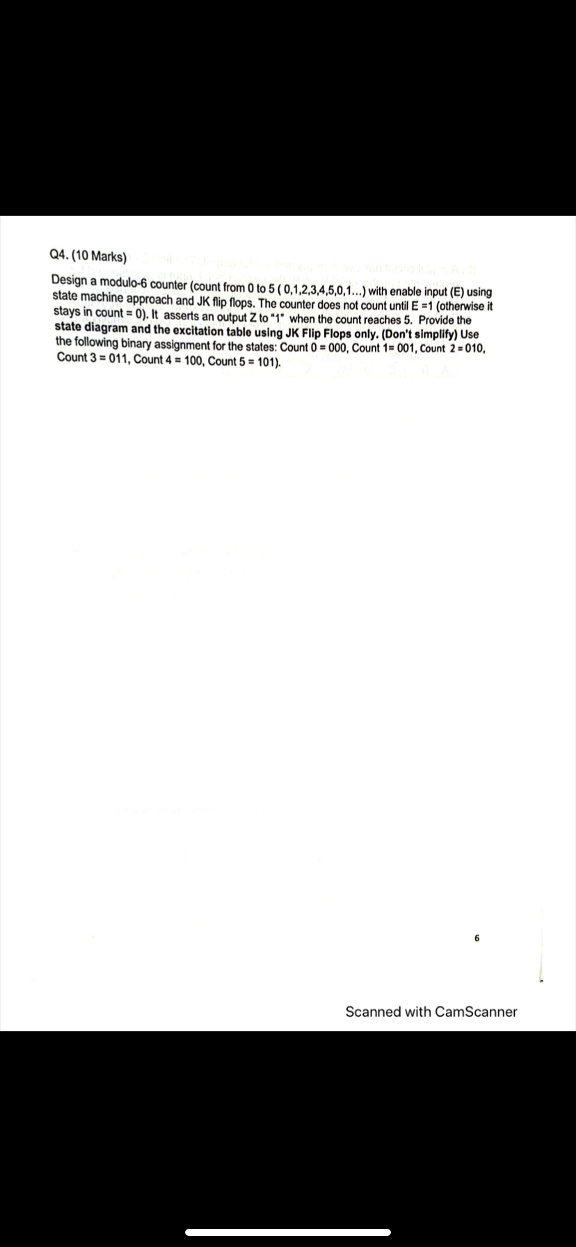 Solved Q4. (10 Marks) Design a modulo-6 counter (count from | Chegg.com