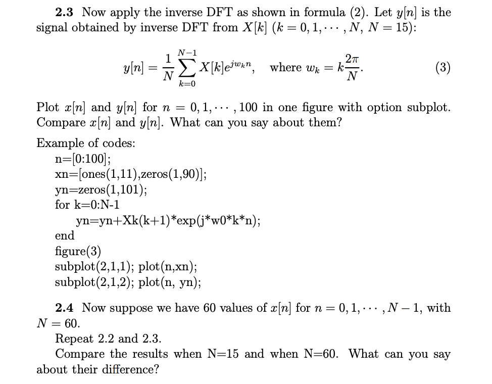 2.3 Now apply the inverse DFT as shown in formula | Chegg.com