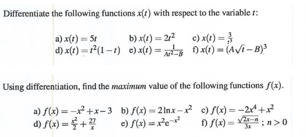 Solved Differentiate the following functions x(t) with | Chegg.com